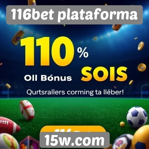 Promoções e bônus disponíveis no 116bet